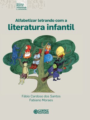 cover image of Alfabetizar letrando com a literatura infantil